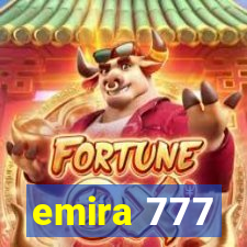 emira 777